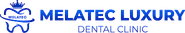 Melatec Luxury Dental Clinic